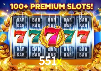 551x: Seu Cassino Premiado com Pagamentos Rápidos